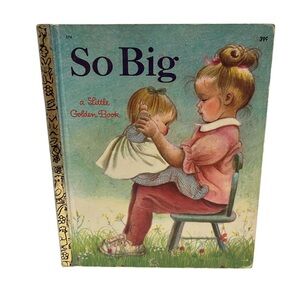 "So Big" Little Golden Book by Esther Wilkin 2nd Edition See photos